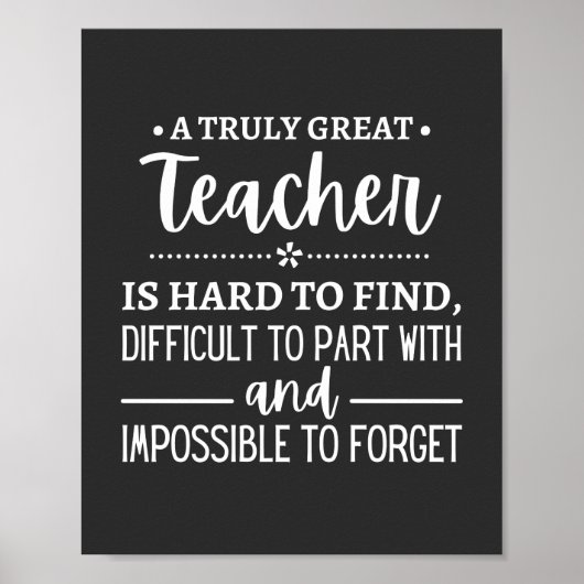 teacher Gift, A Truly Great Teacher Poster (Voorkant)