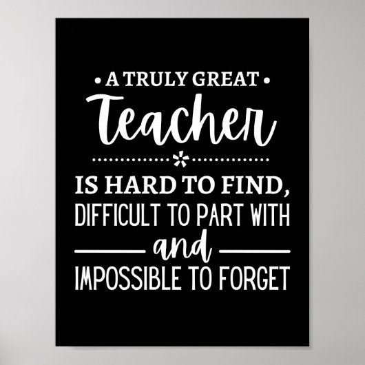 teacher Gift, A Truly Great Teacher Poster (Voorkant)