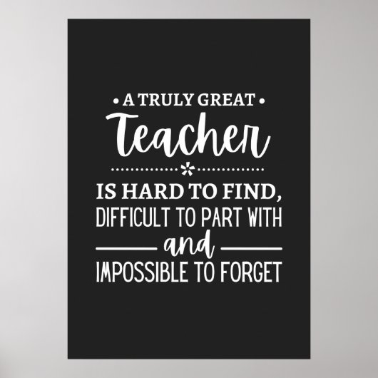 teacher Gift, A Truly Great Teacher Poster (Voorkant)