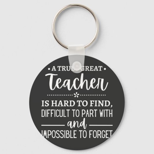 teacher Gift, A Truly Great Teacher Sleutelhanger (Voorkant)