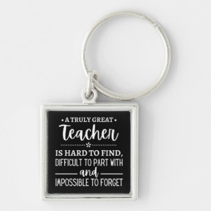teacher Gift, A Truly Great Teacher Sleutelhanger