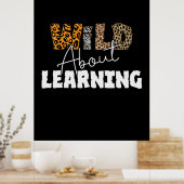 Teacher Gift Wild About Learning Poster (Keuken)