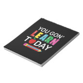 Teacher Gift You Wanna Learn Today Notitieblok (Linkerzijde)