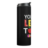 Teacher Gift You Wanna Learn Today Thermosbeker (Gedraaid links)