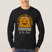 Teacher Halloween I Teach The Cutest Pumpkins In T T-shirt (Voorkant)
