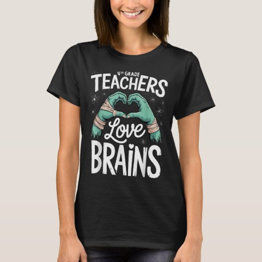 Teacher Halloween S 4th Grade Teachers Love Brains T-shirt (Voorkant)
