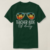 Teacher Help Off Duty Funny Summer Last Day Of Sch T-shirt (Design voorkant)