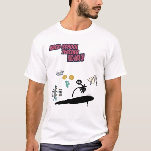 Teacher hero mofe on  t-shirt (Voorkant)
