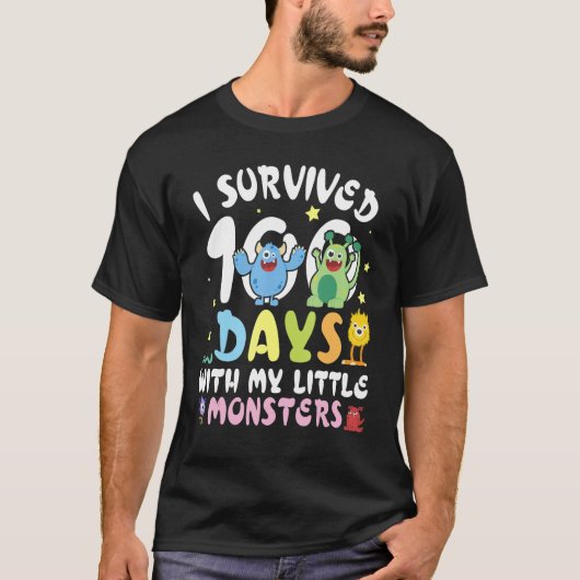 Teacher I Survived 100 Days With My Little Monster T-shirt (Voorkant)