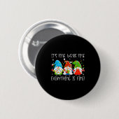 Teacher It's Fine We're Fine Everything Is Fine Gn Ronde Button 5,7 Cm (Voorkant /achterkant)
