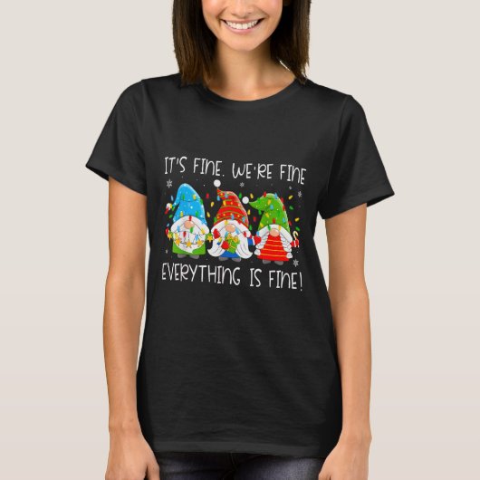 Teacher It's Fine We're Fine Everything Is Fine Gn T-shirt (Voorkant)