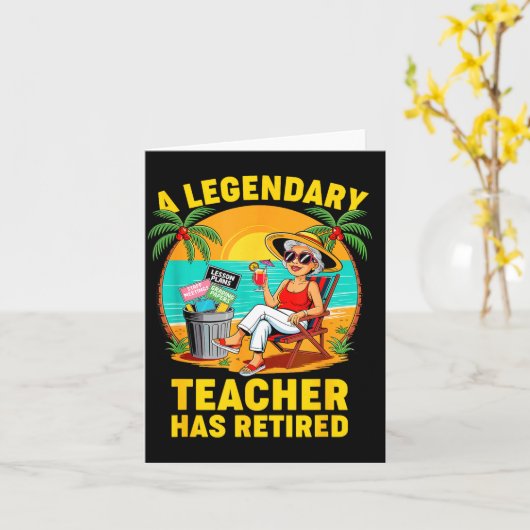 Teacher Legend Has Retired 2025 Happy Retirement P Kaart (Gele Bloem)