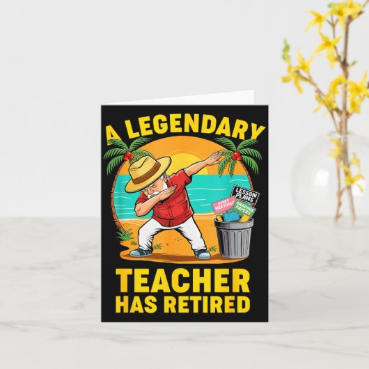 Teacher Legend Has Retired 2025 Happy Retirement P Kaart (Gele Bloem)