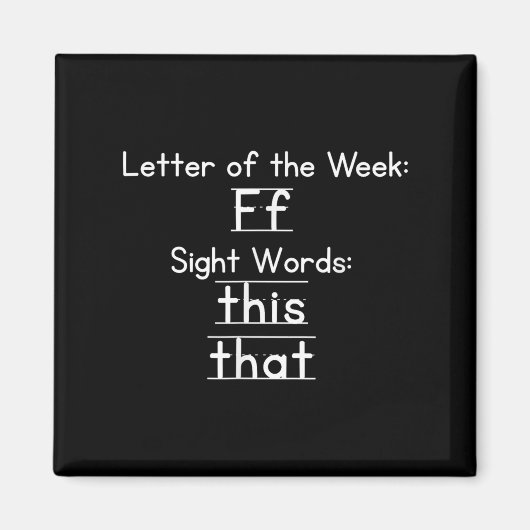 Teacher Letter Of The Week F Sight Words This That Magneet (Voorkant)