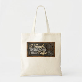 Teacher Life Chalkboard Coffee Tote Bag