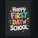 Teacher Life Gift Gelukkige eerste schooldag Magneet<br><div class="desc">Teacher Life Gift Gelukkige eerste schooldag</div>