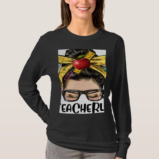 Teacher Life Messy Bun Bleached Women Back To Scho T-shirt (Voorkant)