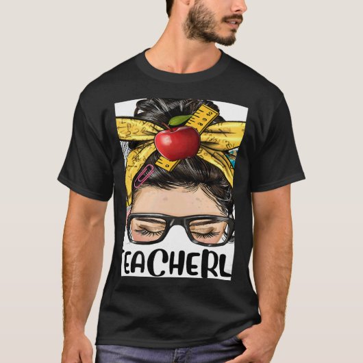 Teacher Life Messy Bun Bleached Women Back To Scho T-shirt (Voorkant)