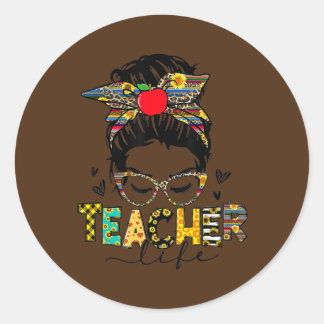 Teacher Life Messy Bun Hair Women's Day Ronde Sticker