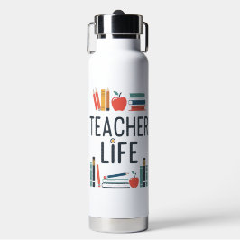 Teacher Life Modern Typography Design Waterfles