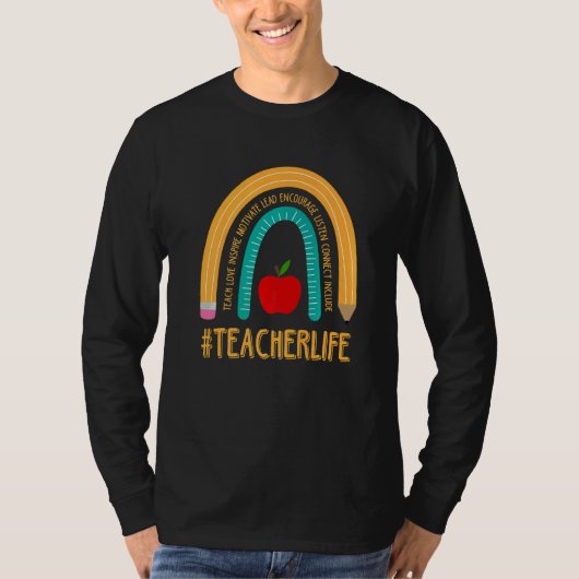 Teacher Life Rainbow First Day of School for Teach T-shirt (Voorkant)