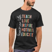 Teacher Life Teach T-shirt (Voorkant)