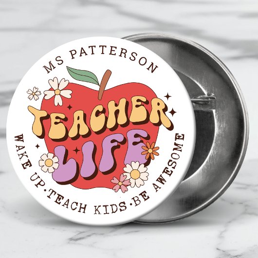 Teacher Life Wake Teach School gepersonaliseerde n Ronde Button 7,6 Cm
