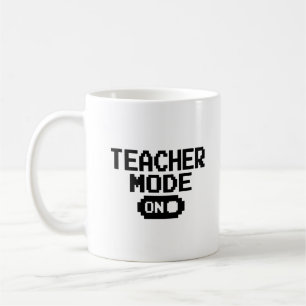 "Teacher Mode aan" Teacher Appreciation Coffee Mok