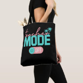 Teacher Mode Off Happy Last Day School Summer Tote Bag (Dichtbij)