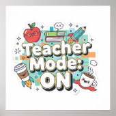 Teacher Mode: ON – Cute Funny Teacher Back to Scho Poster (Voorkant)
