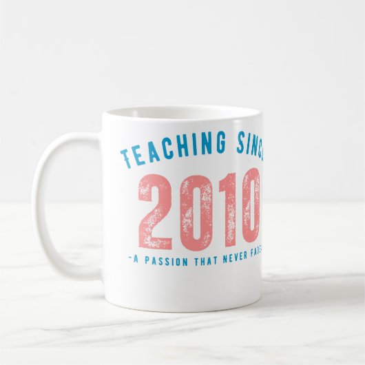 Teacher Mug | Teaching Since 2010 Koffiemok (Links)