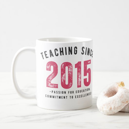 Teacher Mug | Teaching Since 2015 Koffiemok (Met donut)