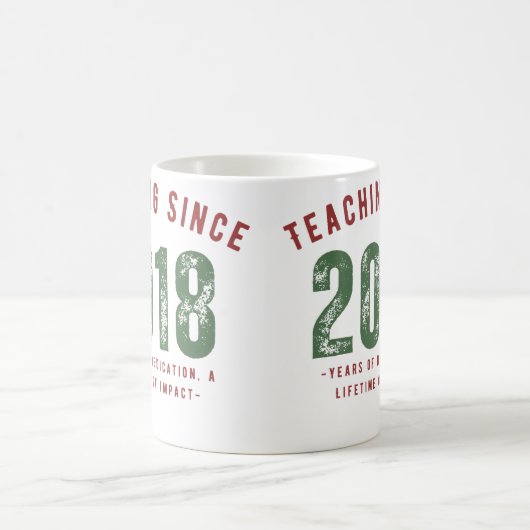 Teacher Mug | Teaching Since 2018 Koffiemok (Center)