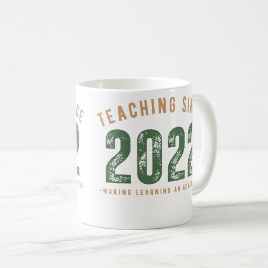Teacher Mug | Teaching Since 2022 Koffiemok (Voorkant rechts)