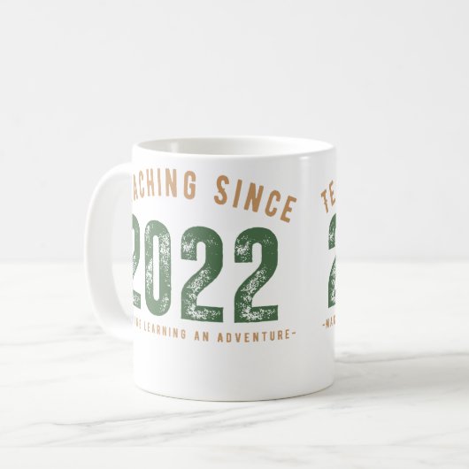 Teacher Mug | Teaching Since 2022 Koffiemok (Voorkant links)