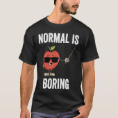 Teacher Normal Is Boring Cool Teaching T-shirt (Voorkant)