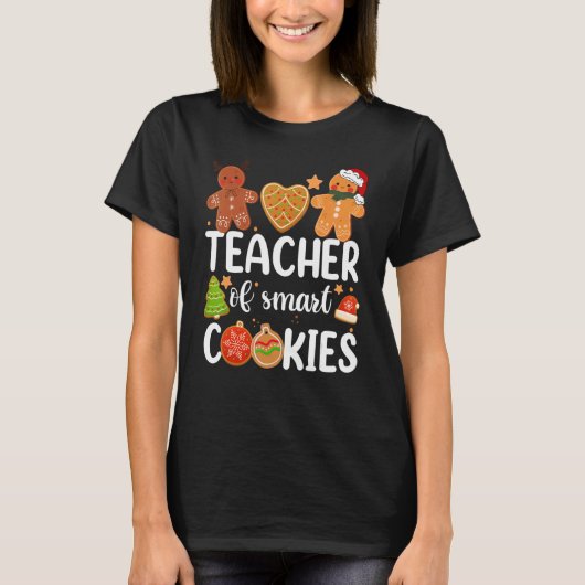 Teacher Of Smart Cookies Cute Gingerbread Christma T-shirt (Voorkant)