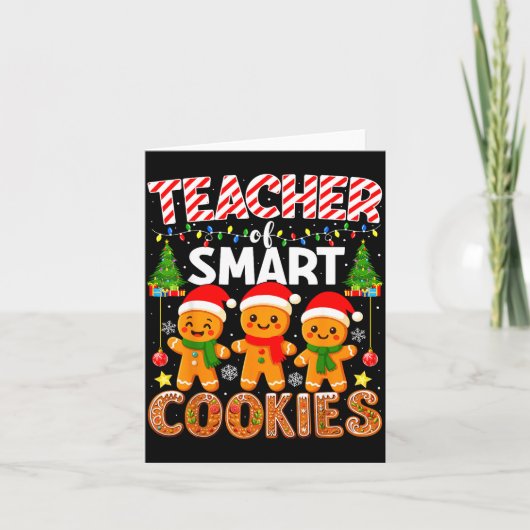 Teacher Of Smart Cookies Funny Gingerbread Teacher Kaart (Voorkant)
