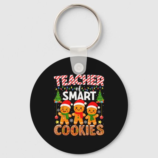 Teacher Of Smart Cookies Funny Gingerbread Teacher Sleutelhanger (Voorkant)