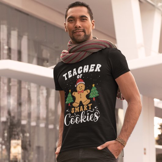 Teacher of Smart Cookies Funny Teacher Christmas T-shirt