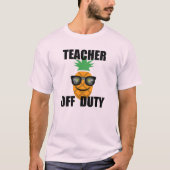 Teacher Off Duty Design - Mannen T-shirt (Voorkant)