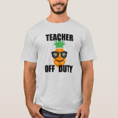Teacher Off Duty Design - Mannen T-shirt (Voorkant)