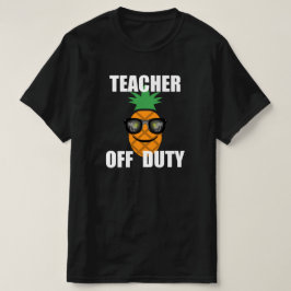 Teacher Off Duty Design - Mannen T-shirt