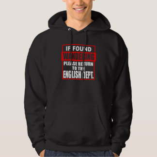 Teacher Please Return To English Dept Hoodie