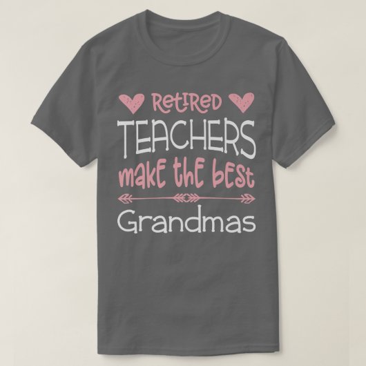 Teacher Retired Teachers Best Grandmas T-shirt (Design voorkant)