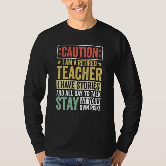 Teacher Retirement Apparel Retired Teacher for Men T-shirt (Voorkant)