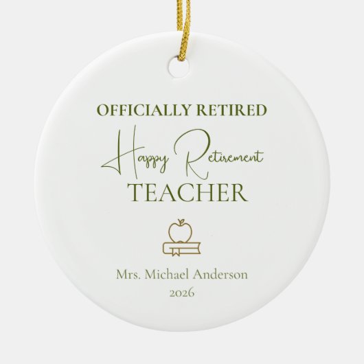 Teacher Retirement Gift Officially Retired Keramisch Ornament (Voorkant)