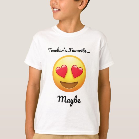 Teacher’s Favorite Maybe | Cheeky Student Tee T-shirt (Voorkant)