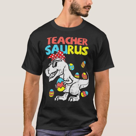 Teacher Saurus T Re Easter Bunny Dinosaur Eggs T-shirt (Voorkant)