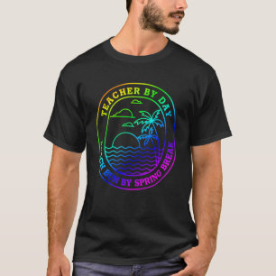 Teacher Spring Break Beach Vakantie T-shirt